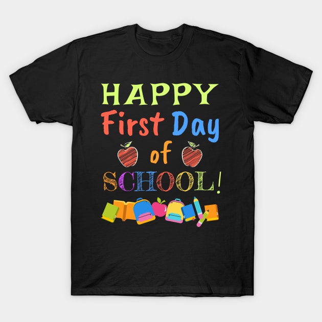 HAPPY FIRST DAY OF SCHOOL T-Shirt by Lin Watchorn 